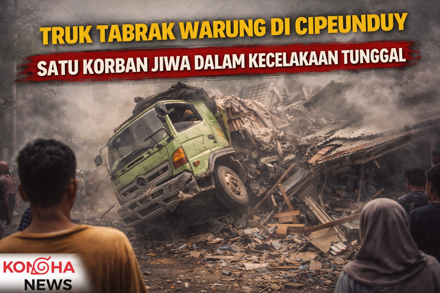 TRUK TABRAK WARUNG DI CIPEUNDEUY, SATU KORBAN JIWA DALAM KECELAKAAN TUNGGAL