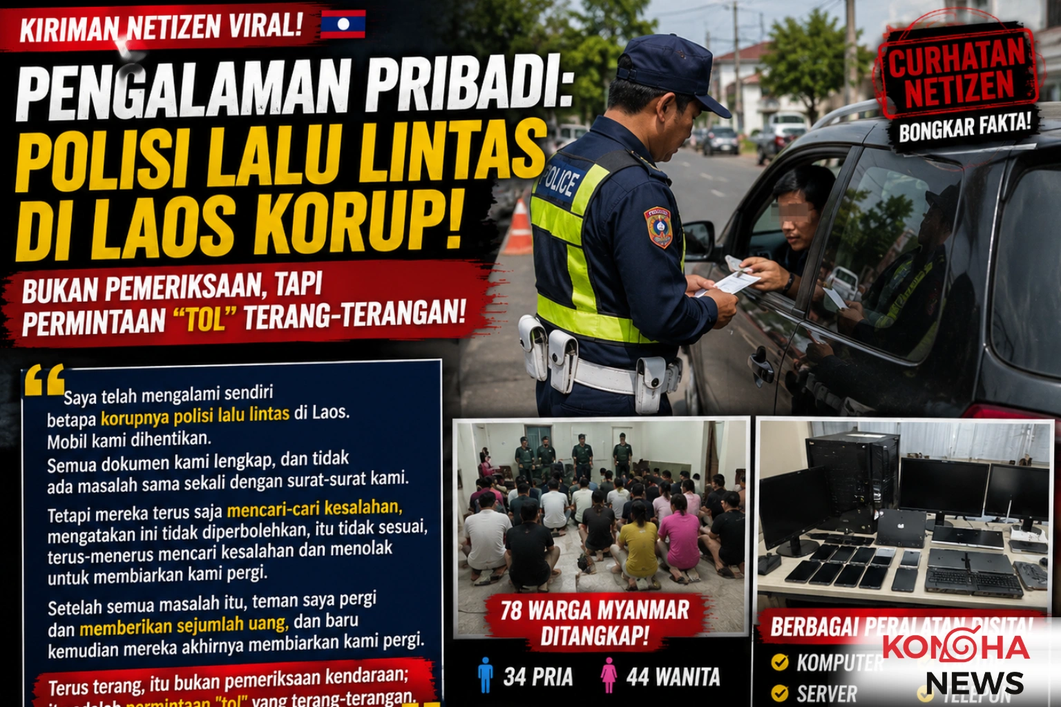 Konohanews – Curhatan Netizen Viral! Polisi Lalu Lintas di Laos Diduga Cari-Cari Kesalahan demi Uang “Damai”