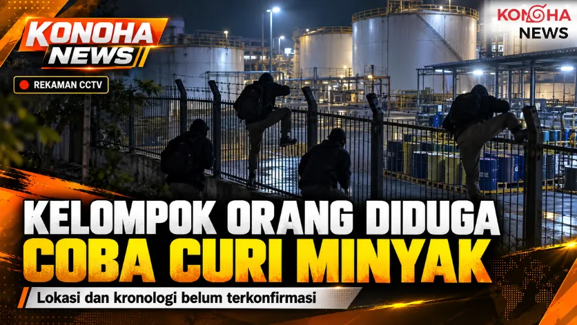 Sekelompok Orang Diduga Coba Curi Minyak dengan Memanjat Pagar, Lokasi Belum Diketahui