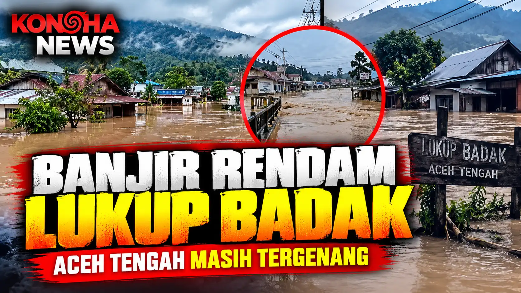 Banjir Rendam Kawasan Lukup Badak Aceh Tengah, Sejumlah Titik Masih Tergenang